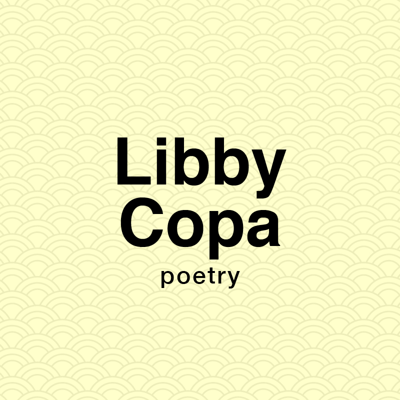 Libby Copa poetry