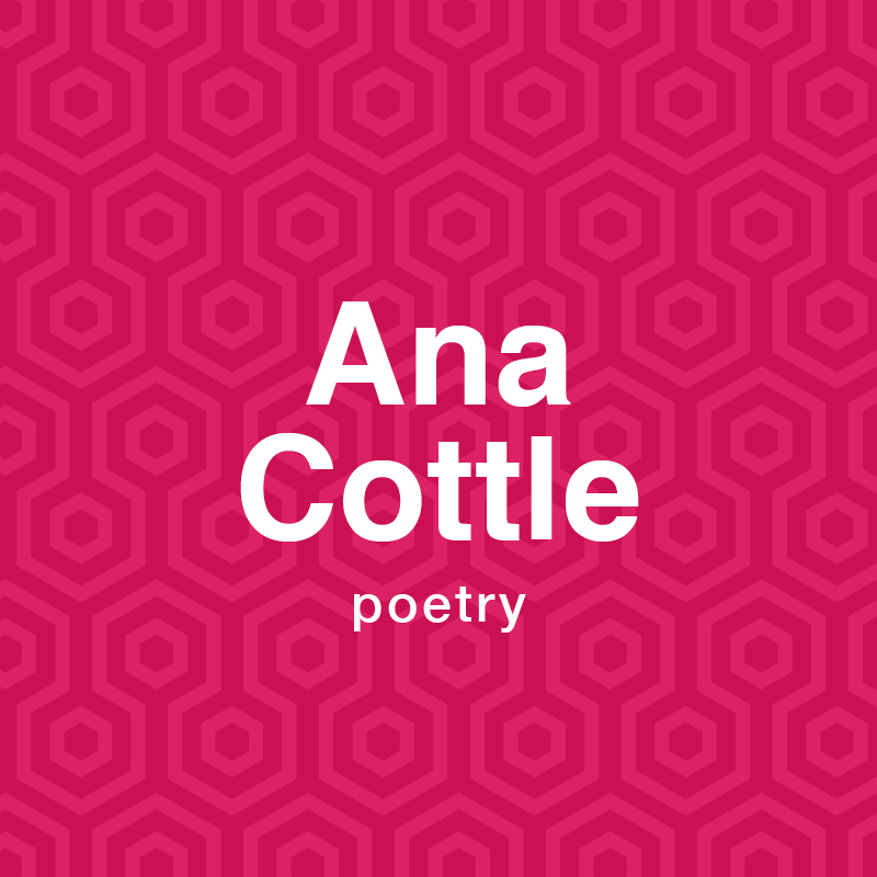 Ana Cottle poetry